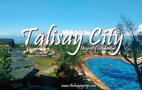 things to do in talisay city|What To Do While In Talisay City, Negros Occidental  .